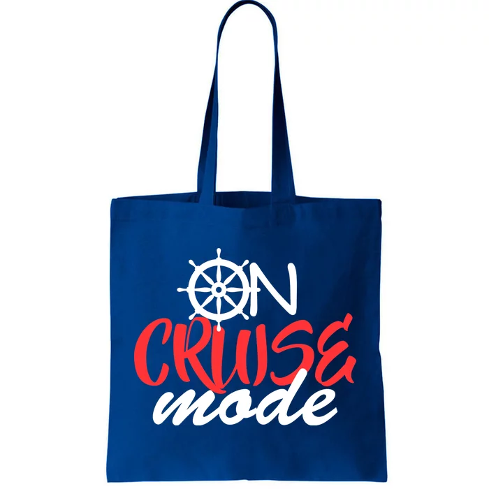 On Cruise Mode Tote Bag