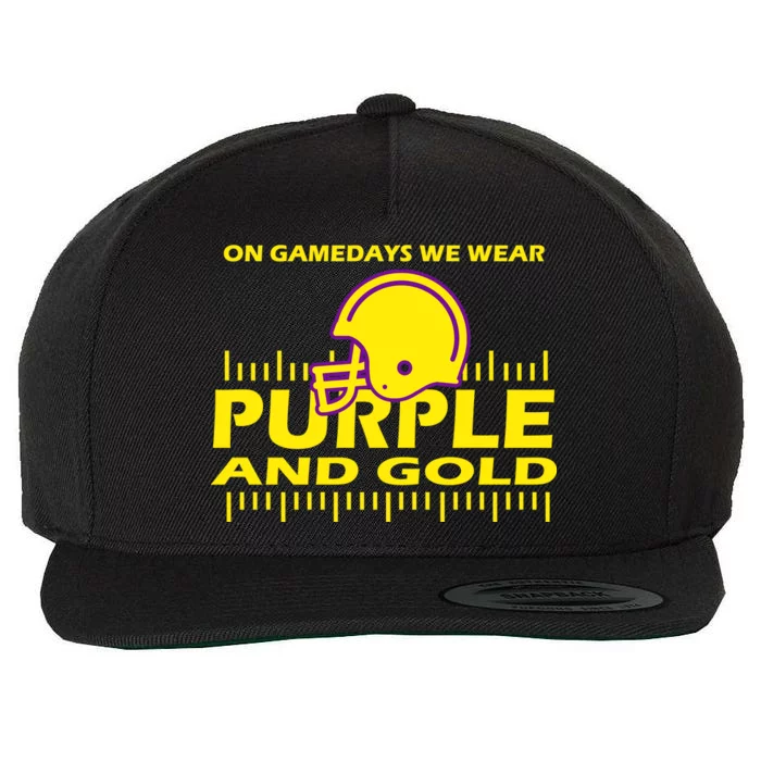 On Gamedays We Wear Purple and Gold Football Wool Snapback Cap