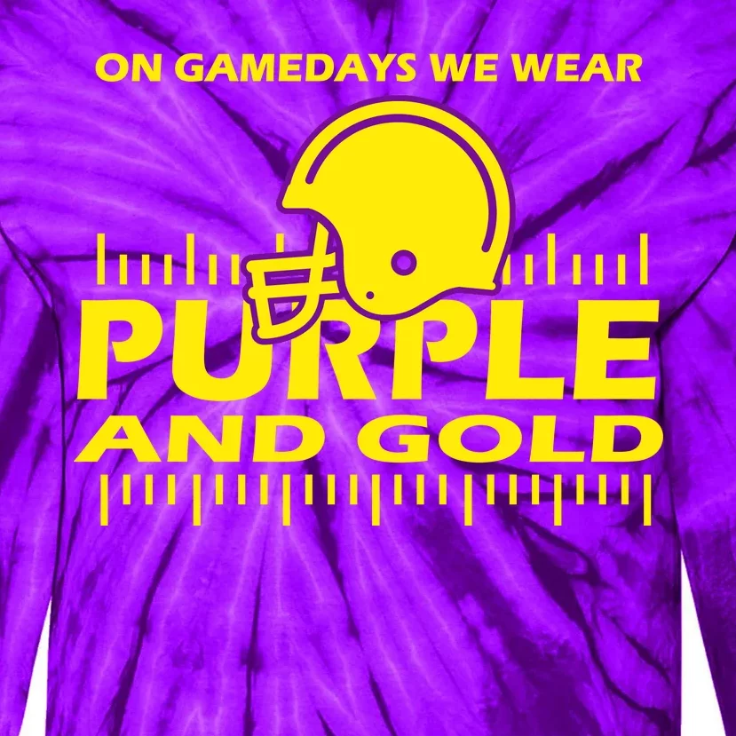 On Gamedays We Wear Purple and Gold Football Tie-Dye Long Sleeve Shirt