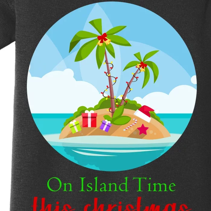 On Island Time This Christmas Vacation Baby Bodysuit