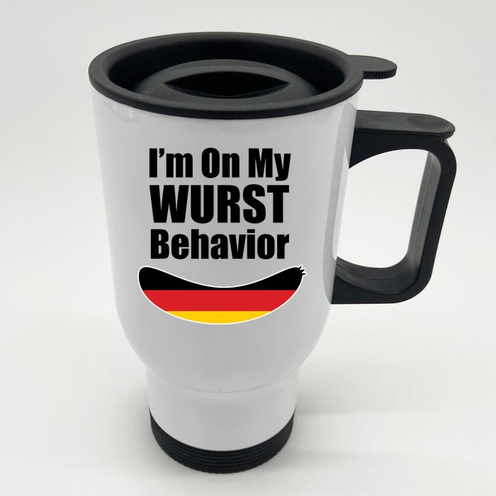 On My Worst Behavior Front & Back Stainless Steel Travel Mug