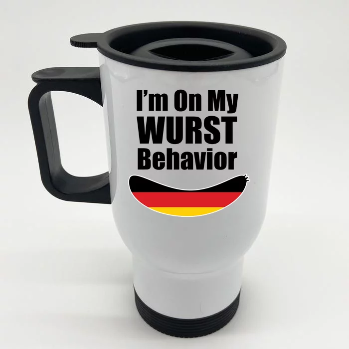 On My Worst Behavior Front & Back Stainless Steel Travel Mug