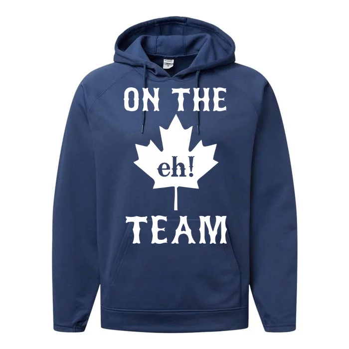 On The Eh! Team Performance Fleece Hoodie