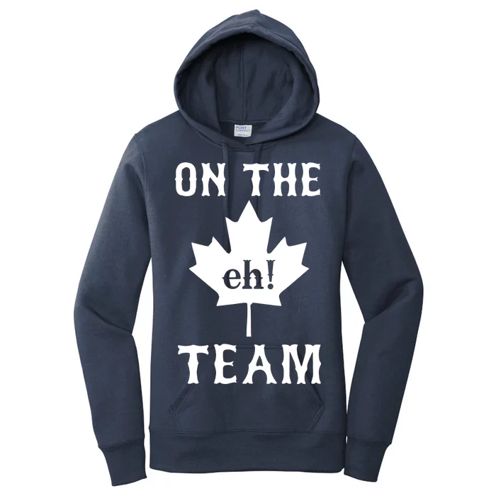 On The Eh! Team Women's Pullover Hoodie