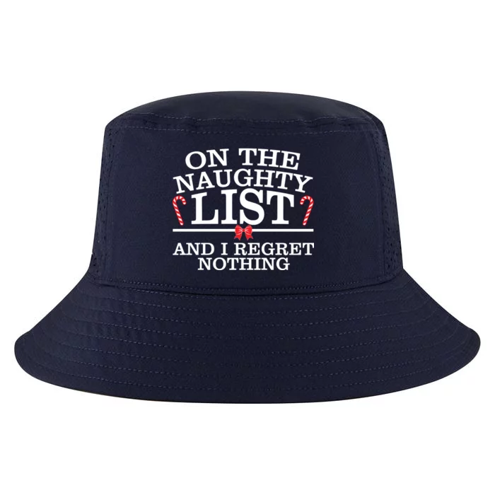 On The Naughty List Funny Christmas Cool Comfort Performance Bucket Hat