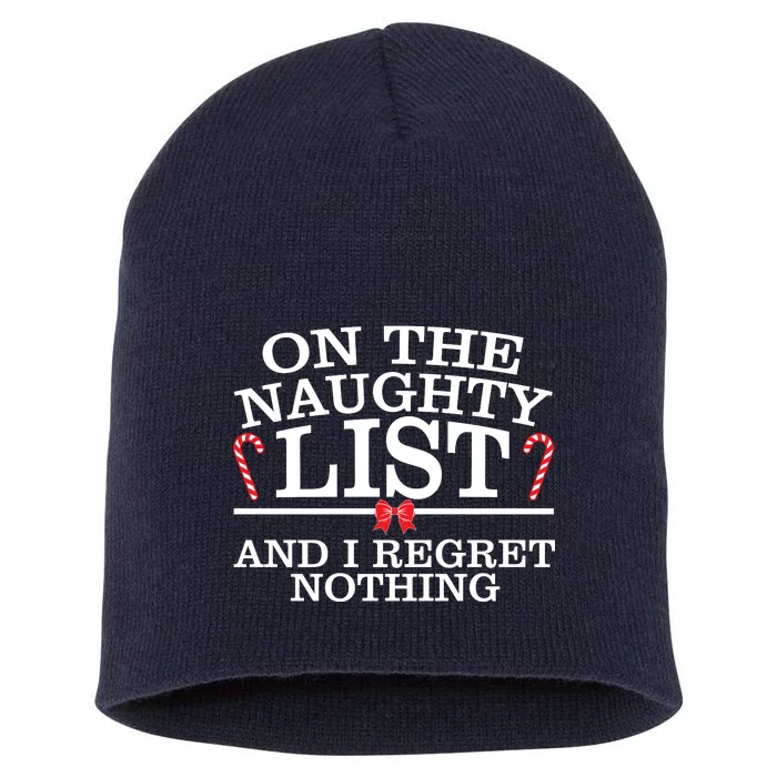 On The Naughty List Funny Christmas Short Acrylic Beanie