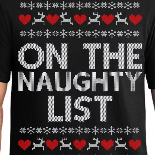 On The Naughty List Ugly Christmas Pajama Set