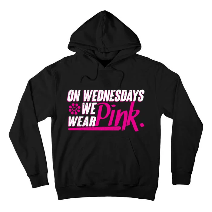 On Wednesday We Wear Pink Tall Hoodie