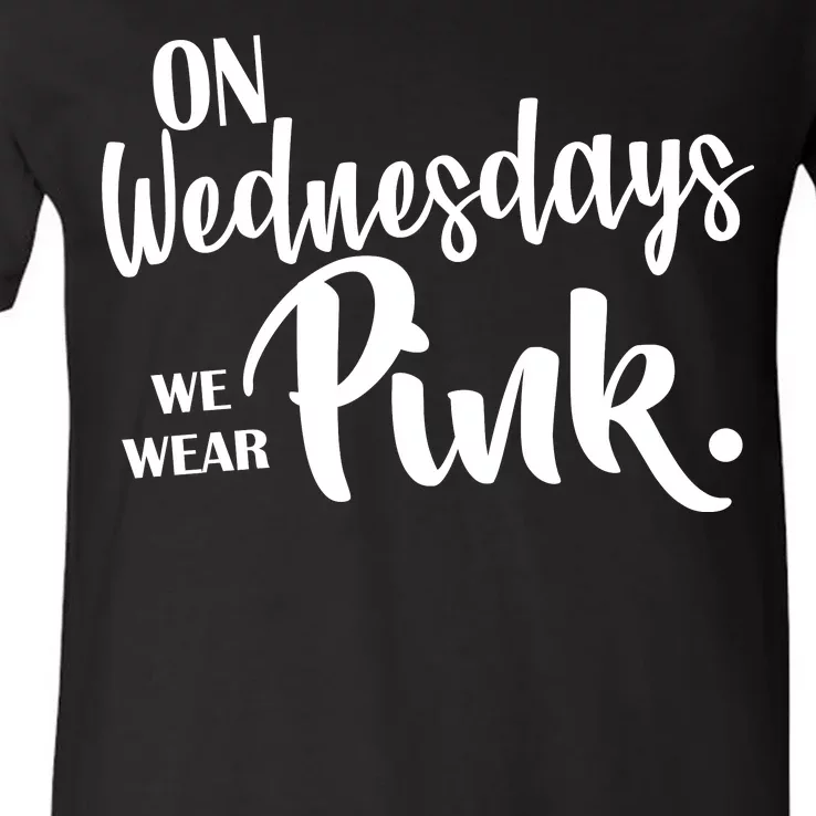 On Wednesdays We Wear Pink V-Neck T-Shirt