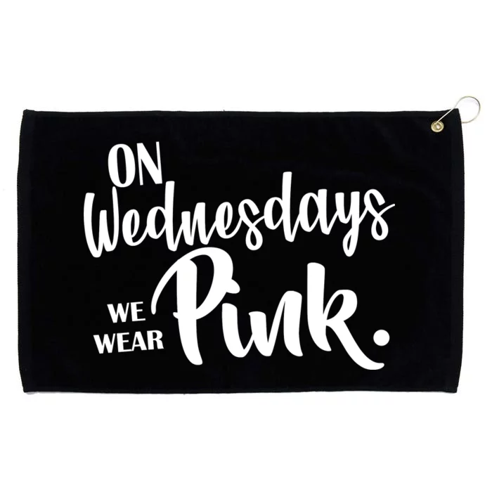 On Wednesdays We Wear Pink Grommeted Golf Towel