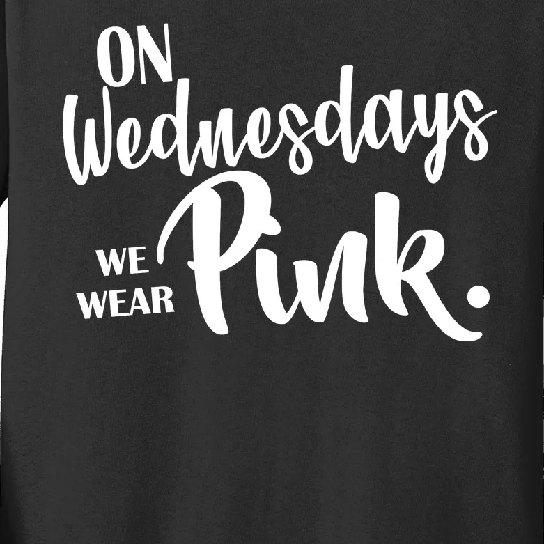 On Wednesdays We Wear Pink Kids Long Sleeve Shirt