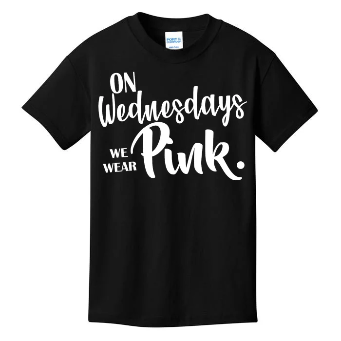 On Wednesdays We Wear Pink Kids T-Shirt