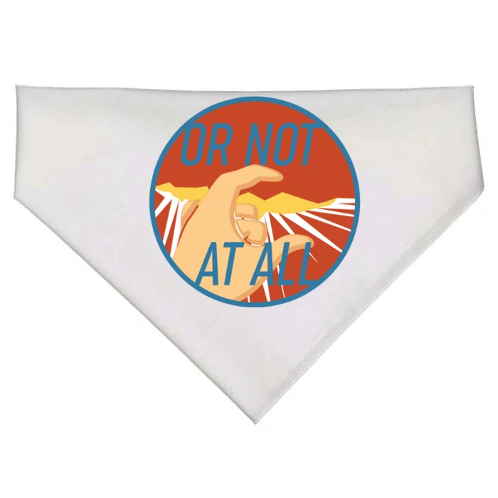 Or Not At All Hand Emblem USA-Made Doggie Bandana