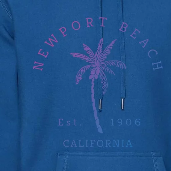 Original Newport Beach Ca Palm Tree Unique Novelty Art Great Gift Premium Hoodie