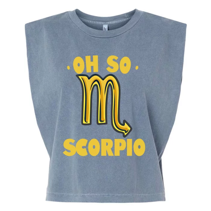 October November Birthday Scorpio Astrology Horoscope Great Gift Garment-Dyed Women's Muscle Tee