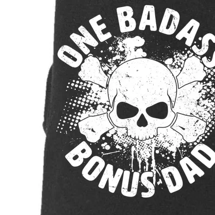 One Badass Bonus Dad Doggie 3-End Fleece Hoodie