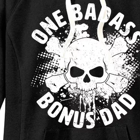 One Badass Bonus Dad Women's Fleece Hoodie