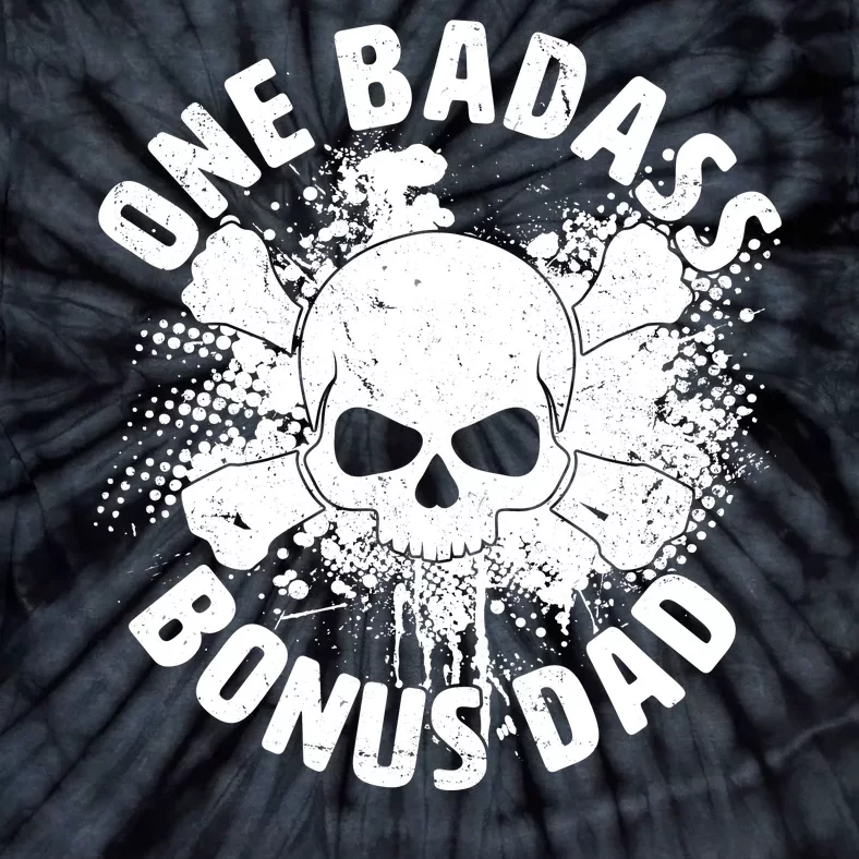 One Badass Bonus Dad Tie-Dye T-Shirt