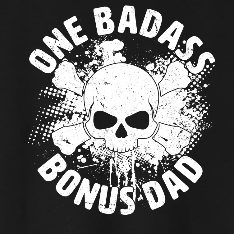 One Badass Bonus Dad Women's Crop Top Tee