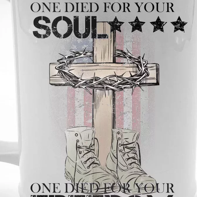 One Died For Your Soul And Freedom Front & Back Beer Stein