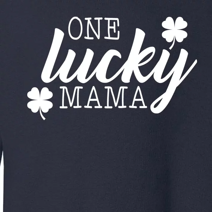 One Lucky Mama Toddler Sweatshirt