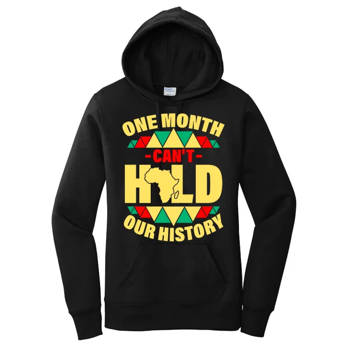 One Month Can't Hold Our History Africa Pride Women's Pullover Hoodie