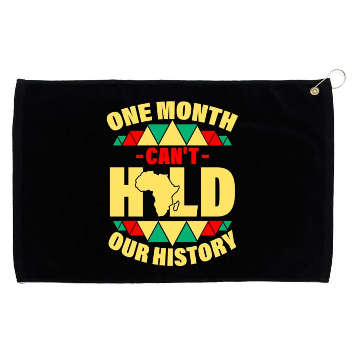 One Month Can't Hold Our History Africa Pride Grommeted Golf Towel