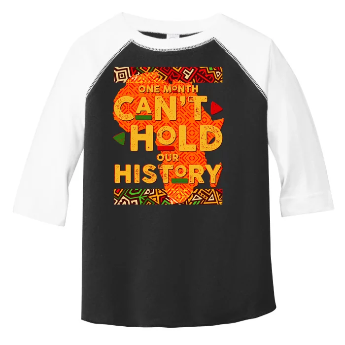 One Month Can't Hold Our History African Colors Toddler Fine Jersey T-Shirt