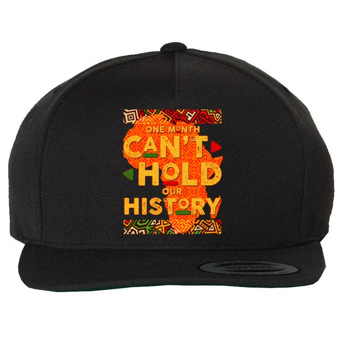 One Month Can't Hold Our History African Colors Wool Snapback Cap