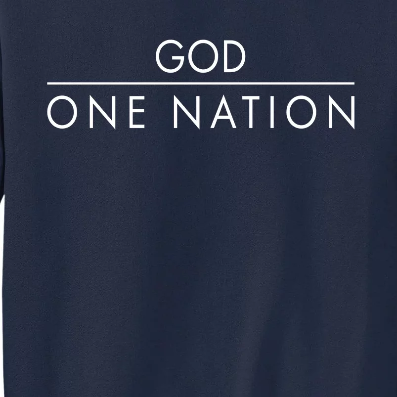 One Nation Under God Christianity Faith Tall Sweatshirt