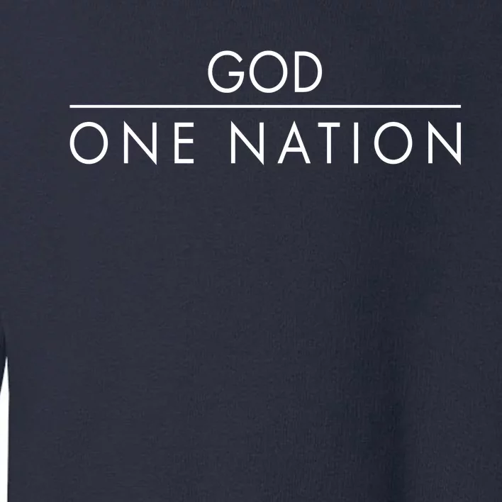 One Nation Under God Christianity Faith Toddler Sweatshirt