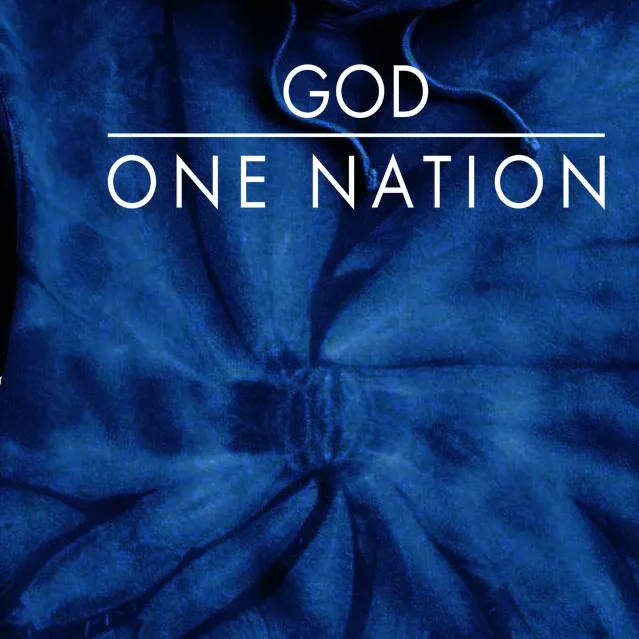 One Nation Under God Christianity Faith Tie Dye Hoodie