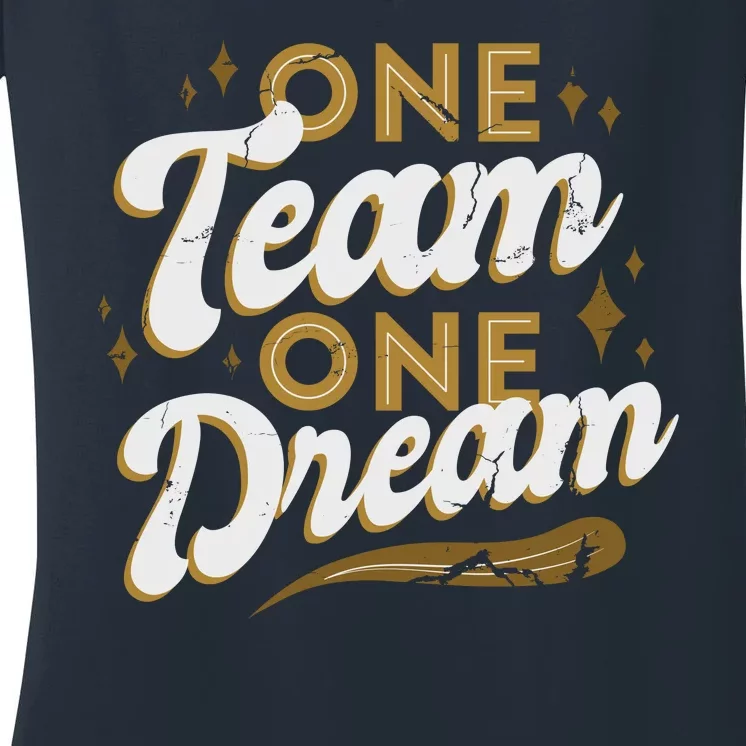 One Team One Dream Women's V-Neck T-Shirt