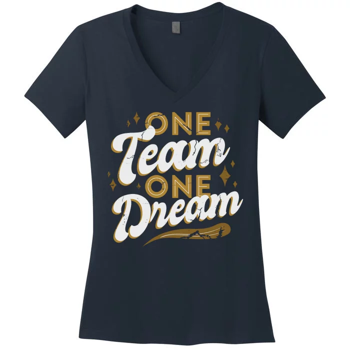 One Team One Dream Women's V-Neck T-Shirt