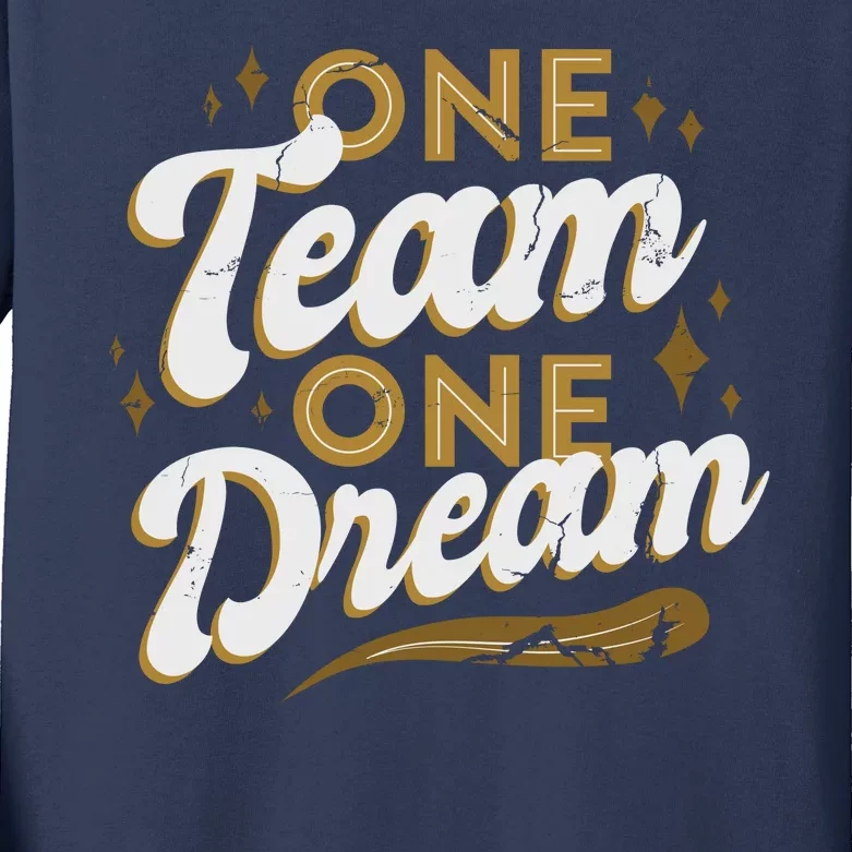 One Team One Dream Kids Long Sleeve Shirt