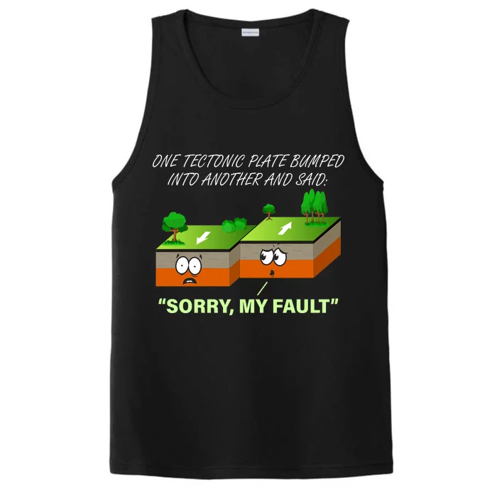 One Tectonic Plate Sorry My Fault Performance Tank