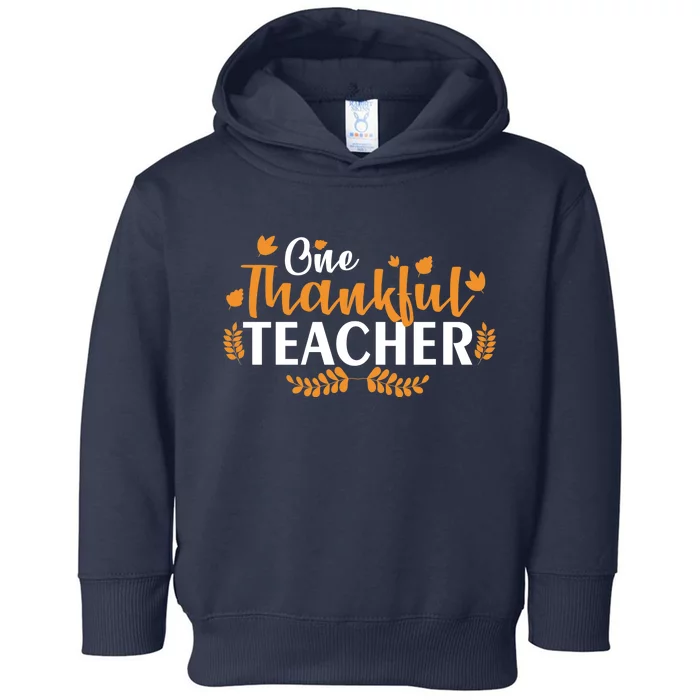 One Thankful Teacher Toddler Hoodie