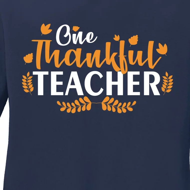 One Thankful Teacher Ladies Long Sleeve Shirt