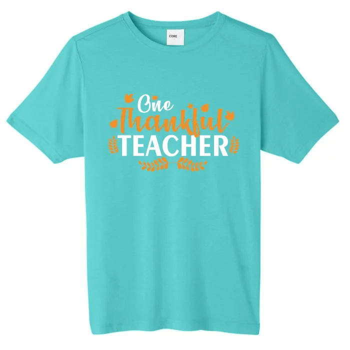 One Thankful Teacher ChromaSoft Performance T-Shirt