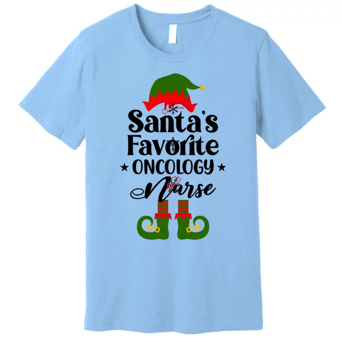 Oncology Nurse Funny Elf Christmas Santas Favorite Onc Rn Meaningful Gift Premium T-Shirt