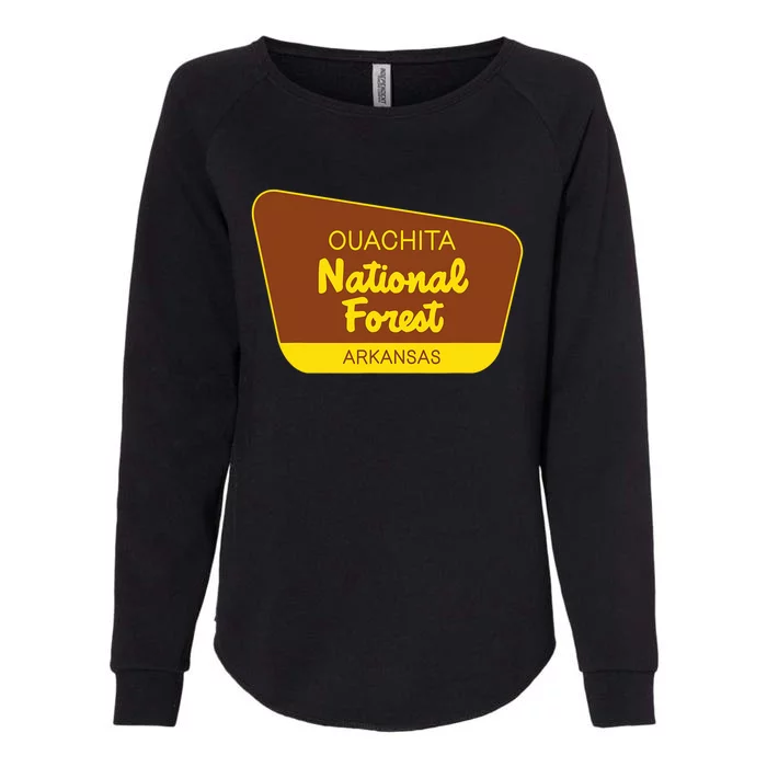 Ouachita National Forest Arkansas Retro Sign Womens California Wash Sweatshirt