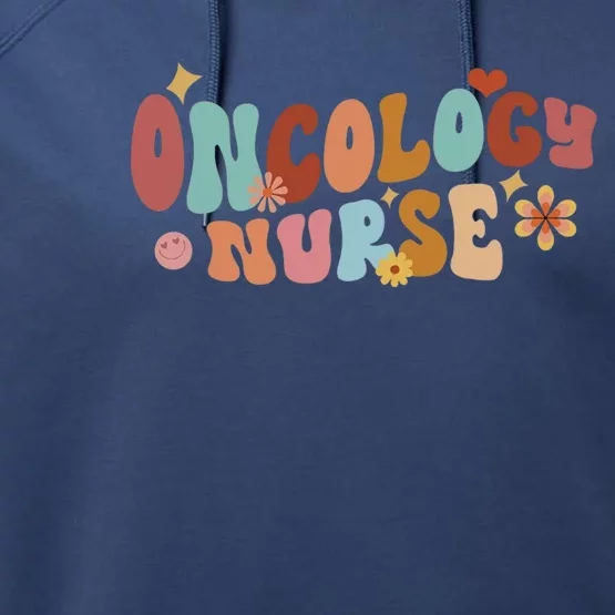 Oncology Nurse Future Nurse Nursing School Retro Groovy Gift Performance Fleece Hoodie