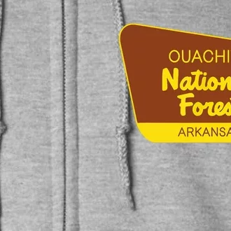 Ouachita National Forest Arkansas Retro Sign Full Zip Hoodie