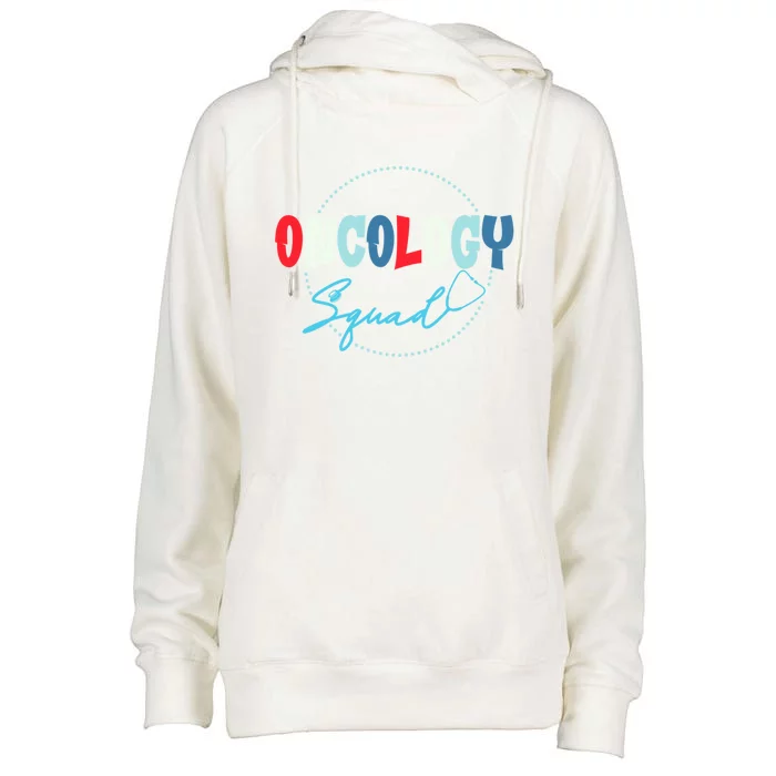 Oncology Nurse Graphic Oncology Squad Gift Womens Funnel Neck Pullover Hood