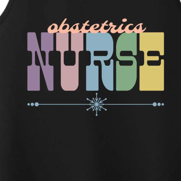 Obstetrics Nurse Gift Nursing Squad Appreciation Obgyn Great Gift Performance Tank