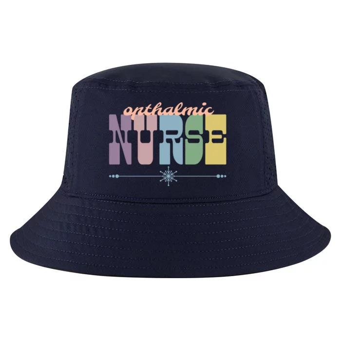 Opthalmic Nurse Gift Nursing Squad Appreciation Eyes Funny Gift Cool Comfort Performance Bucket Hat