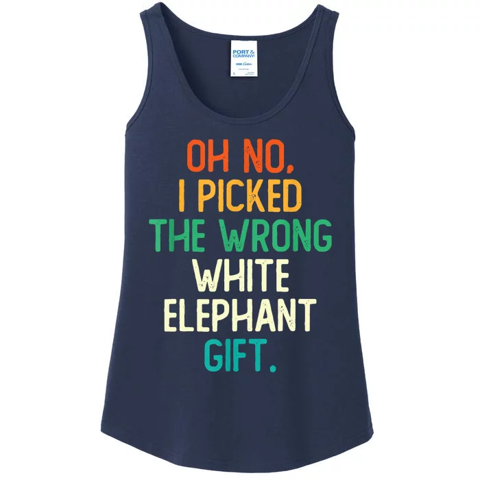 Oh No I Picked The Wrong White Elephant Ladies Essential Tank