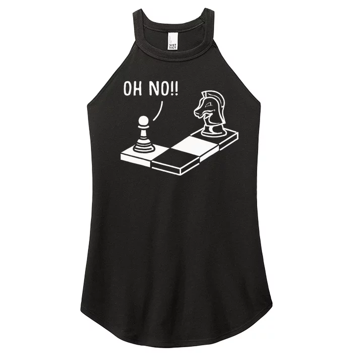 Oh No Knight To Pawn Funny Chess Player Gift Idea Board Game Women’s Perfect Tri Rocker Tank