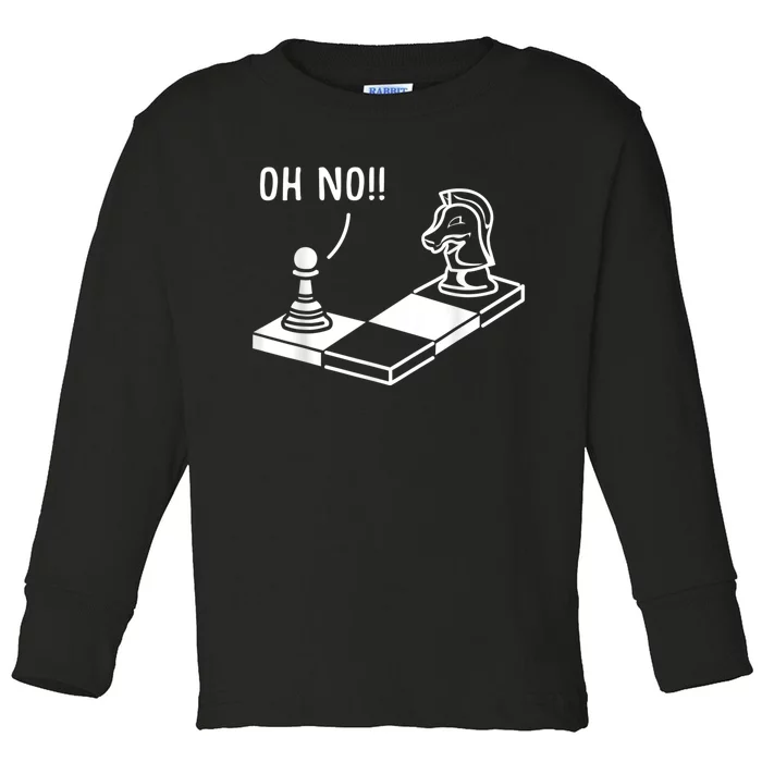 Oh No Knight To Pawn Funny Chess Player Idea Board Game Toddler Long Sleeve Shirt