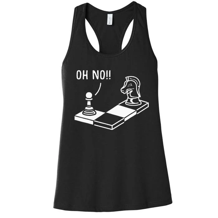 Oh No Knight To Pawn Funny Chess Player Gift Idea Board Game Women's Racerback Tank